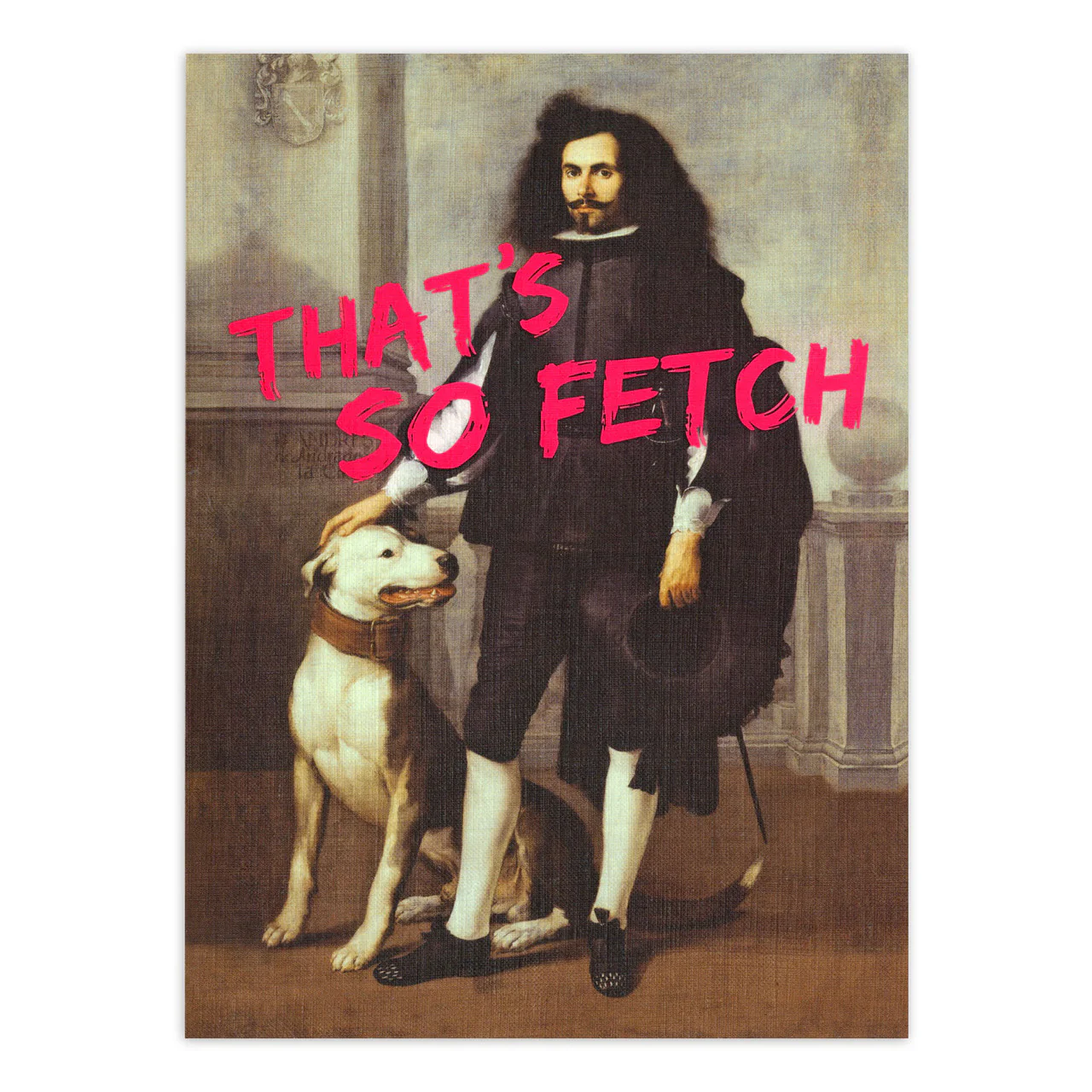 Kartka okolicznościowa Masterpieces | That's So Fetch